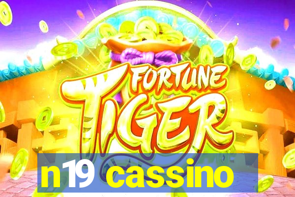 n19 cassino